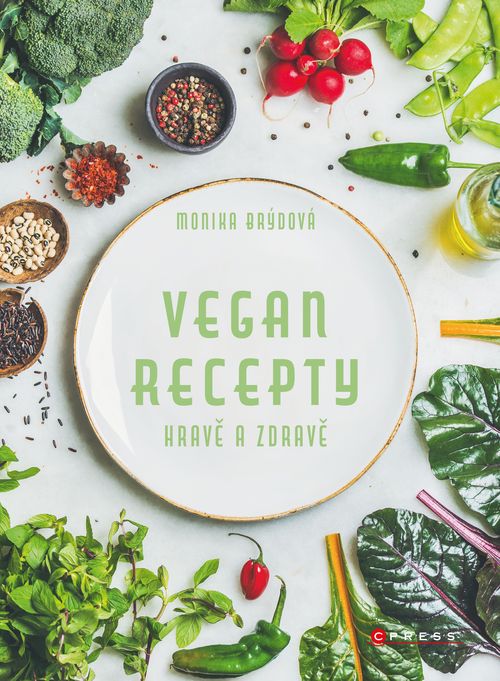 Albatros Media Vegan recepty – hravě a zdravě - Monika Brýdová