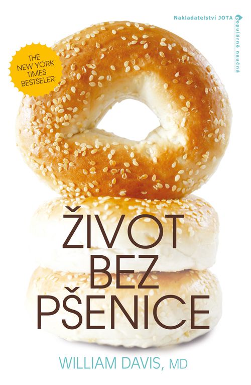 Jota Život bez pšenice - William Davis